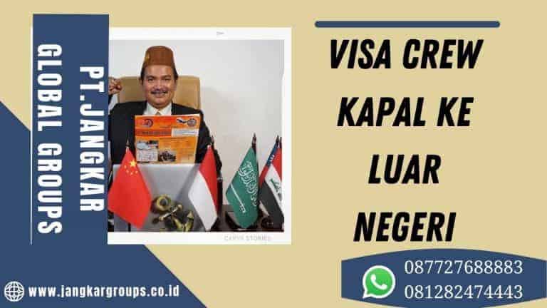 Visa Crew Kapal Ke Luar Negeri Jangkar Global Groups