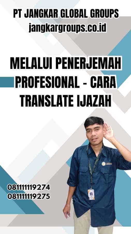 Cara Translate Ijazah Jangkar Global Groups