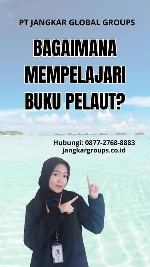 Apa Itu Buku Pelaut Semua Yang Perlu Anda Ketahui Jangkar Global Groups