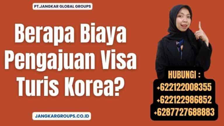 Pengajuan Visa Turis Korea Panduan Lengkap Dan Detail Jangkar Global