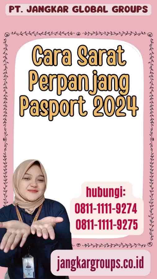 Sarat Perpanjang Pasport Jangkar Global Groups