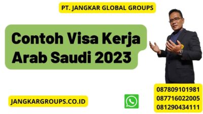 Contoh Visa Kerja Arab Saudi Jangkar Global Groups