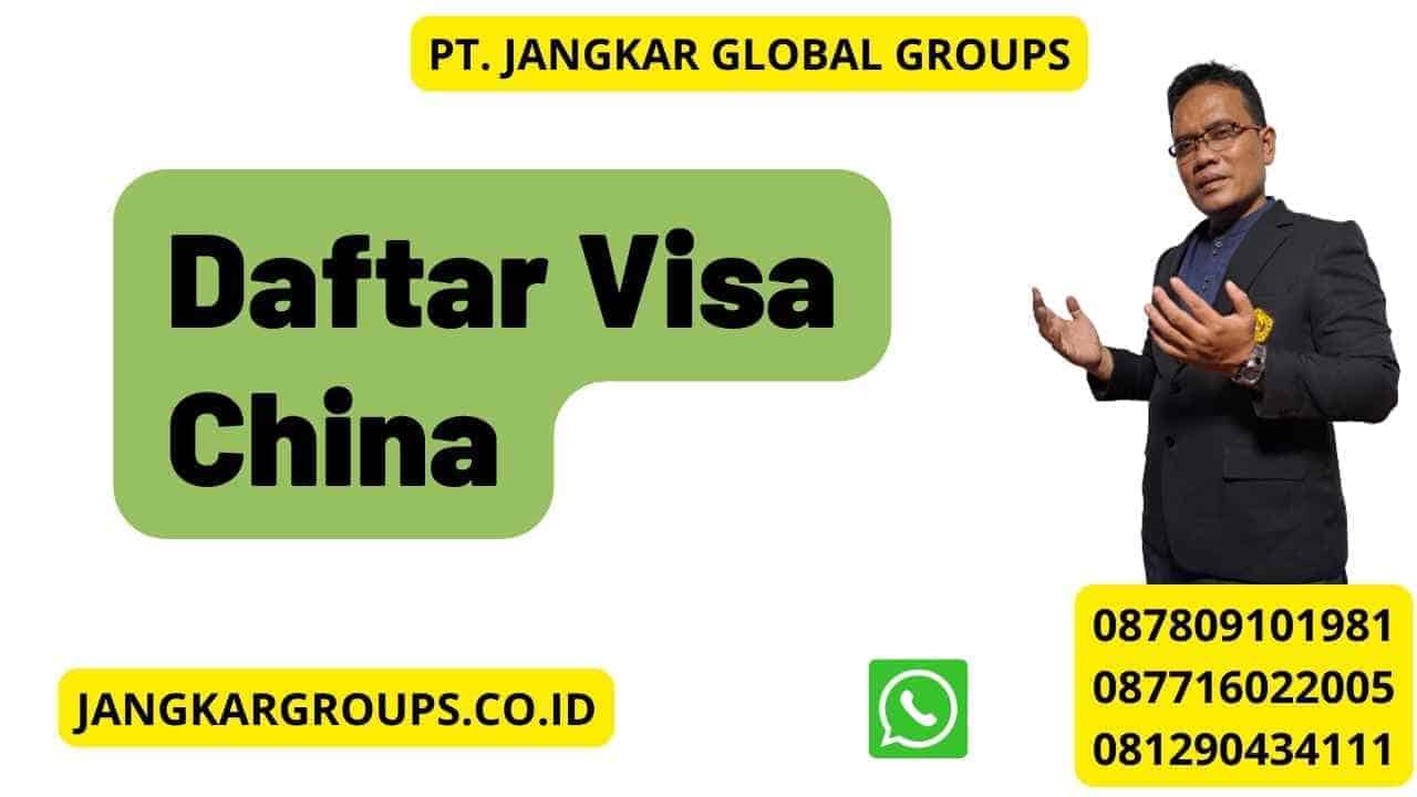 Daftar Visa China Jangkar Global Groups