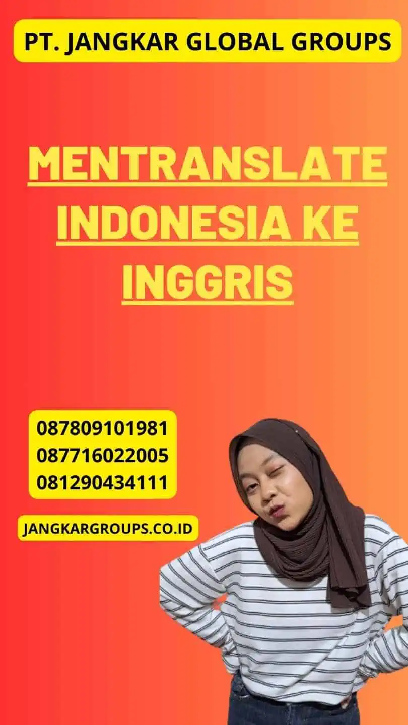 Mentranslate Indonesia Ke Inggris Jangkar Global Groups