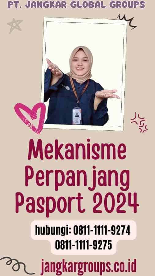 Mekanisme Perpanjang Pasport Jangkar Global Groups