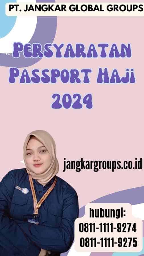 Passport Haji Jangkar Global Groups