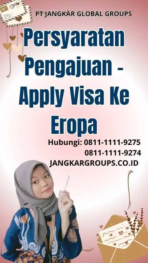 Apply Visa Ke Eropa Jangkar Global Groups