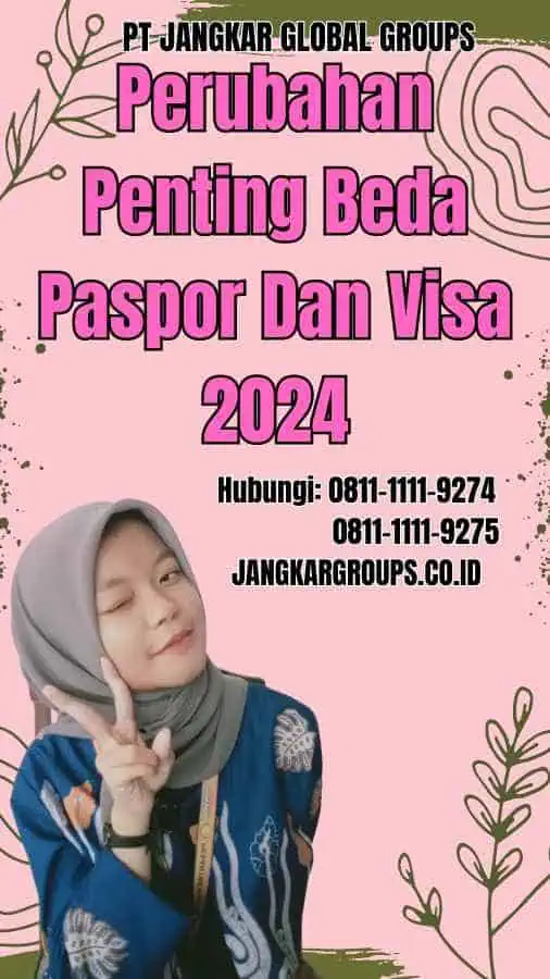 Beda Paspor Dan Visa Adalah 2024 Jangkar Global Groups