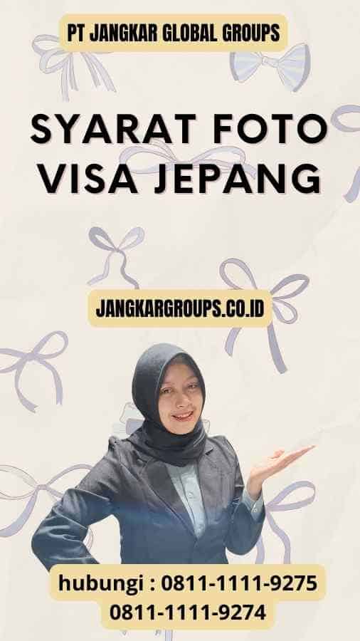 Syarat Visa Jepang Foto Persyaratan Jangkar Global Groups