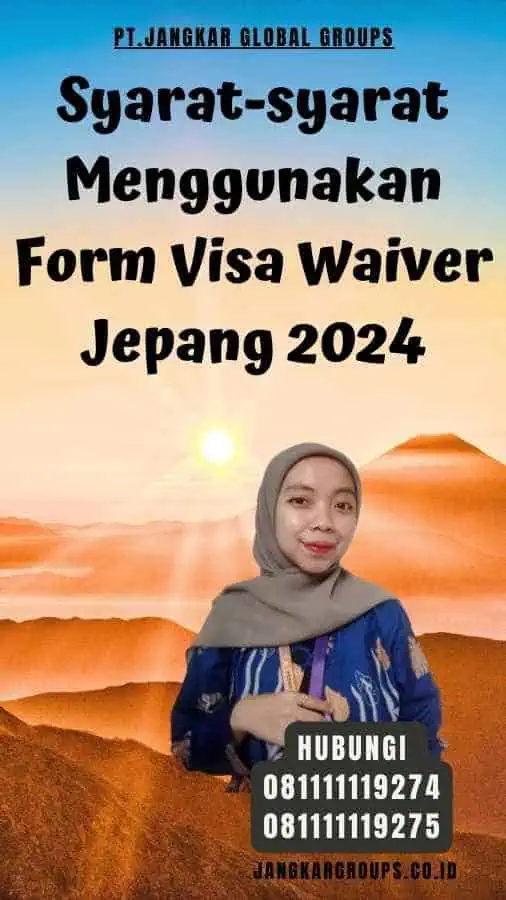 Form Visa Waiver Jepang Jangkar Global Groups