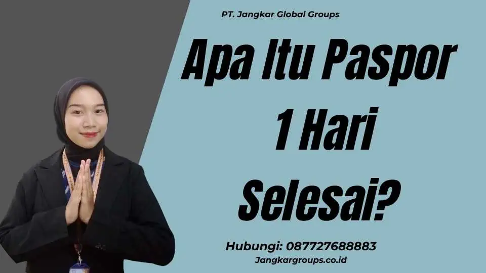 Paspor Hari Selesai Jangkar Global Groups