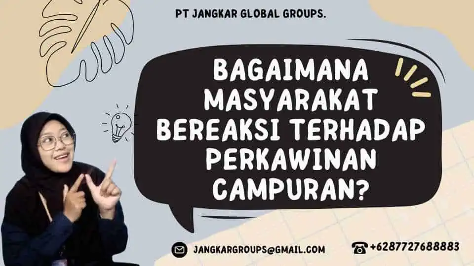 Perkawinan Campuran Dan Perubahan Sosial Jangkar Global Groups