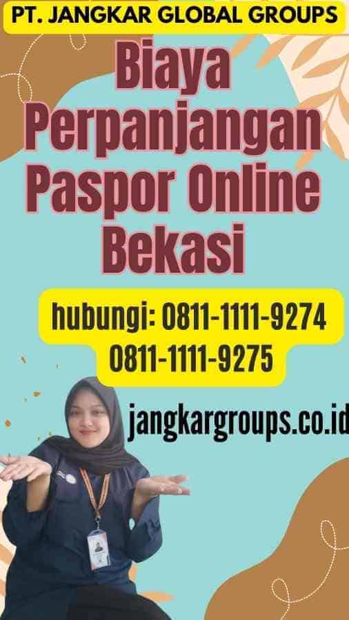 Perpanjangan Paspor Online Bekasi Jangkar Global Groups