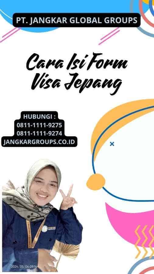 Cara Isi Form Visa Jepang Jangkar Global Groups