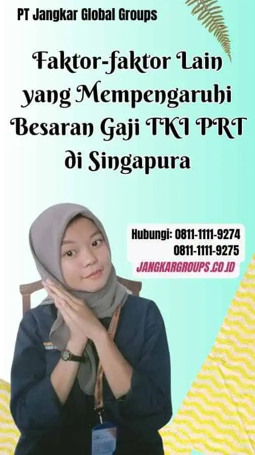 Gaji Tki Prt Di Singapura Jangkar Global Groups