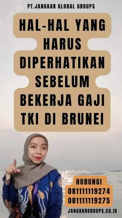 Gaji Tki Di Brunei Semua Yang Perlu Anda Ketahui Jangkar Global Groups