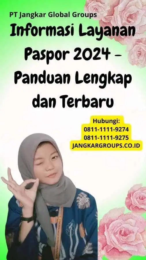 Informasi Layanan Paspor Panduan Lengkap Dan Terbaru Jangkar