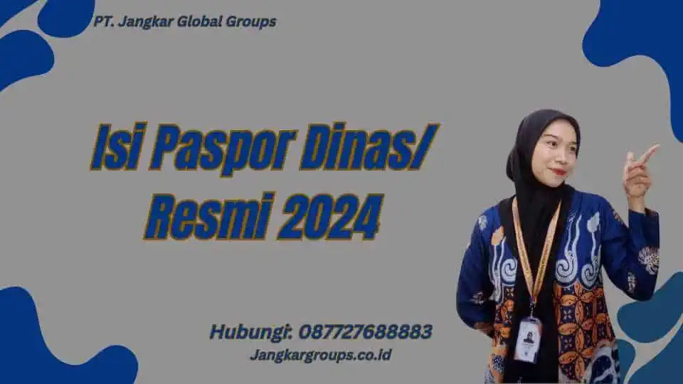 Isi Paspor Dinas Resmi Jangkar Global Groups