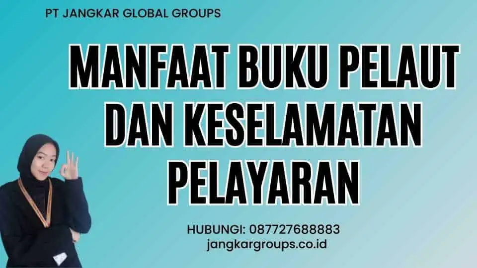 Buku Pelaut Dan Keselamatan Pelayaran Jangkar Global Groups