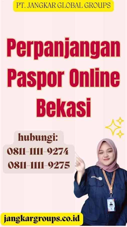 Perpanjangan Paspor Online Bekasi Jangkar Global Groups