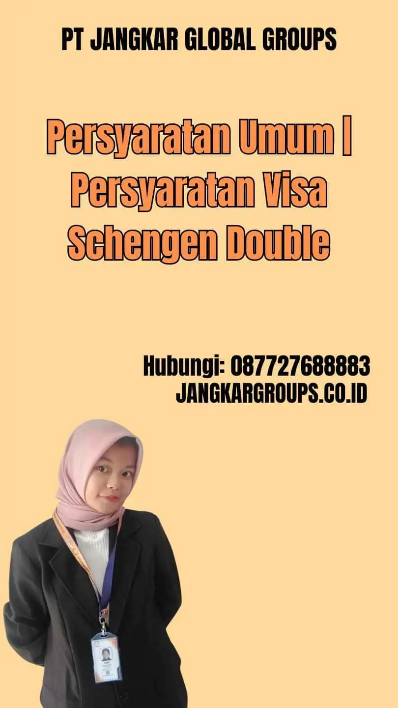 Persyaratan Visa Schengen Double Entry Jangkar Global Groups