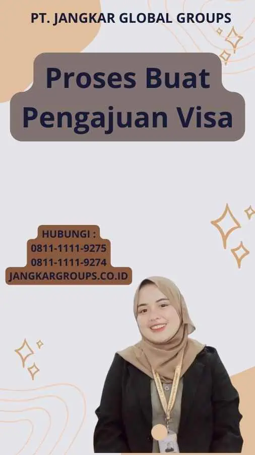 Proses Buat Pengajuan Visa Jangkar Global Groups