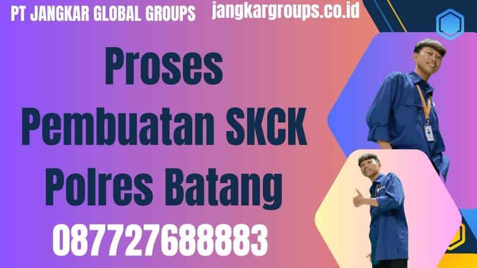 Informasi Terbaru SKCK Mabes Polri Jangkar Global Groups