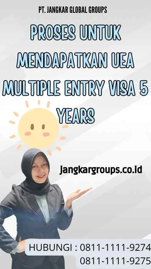 Uea Multiple Entry Visa Years Manfaat Dan Prosesnya Jangkar