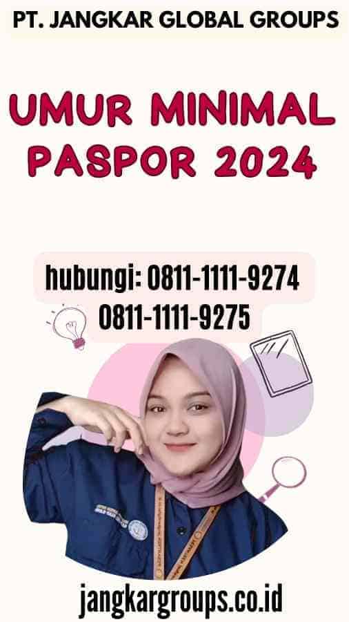 Umur Minimal Paspor Jangkar Global Groups