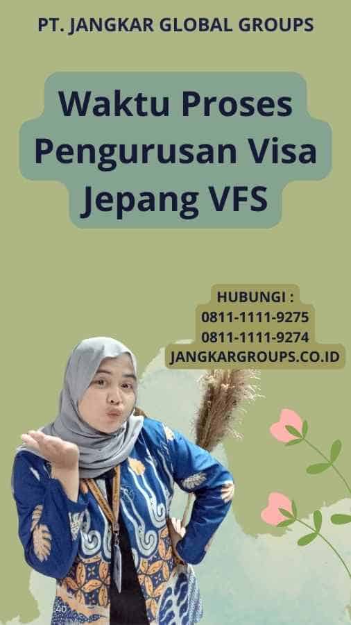 Pengajuan Visa Jepang Vfs Panduan Lengkap Jangkar Global Groups