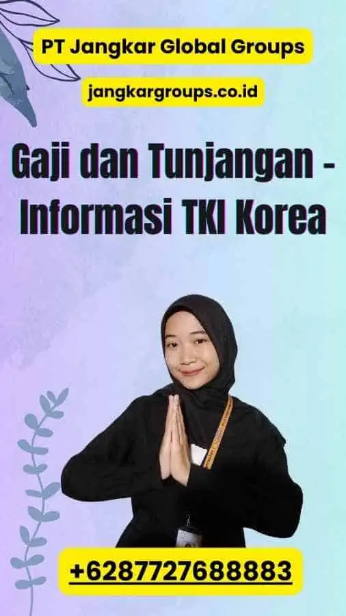 Informasi Tki Korea Segala Hal Yang Perlu Anda Ketahui Jangkar