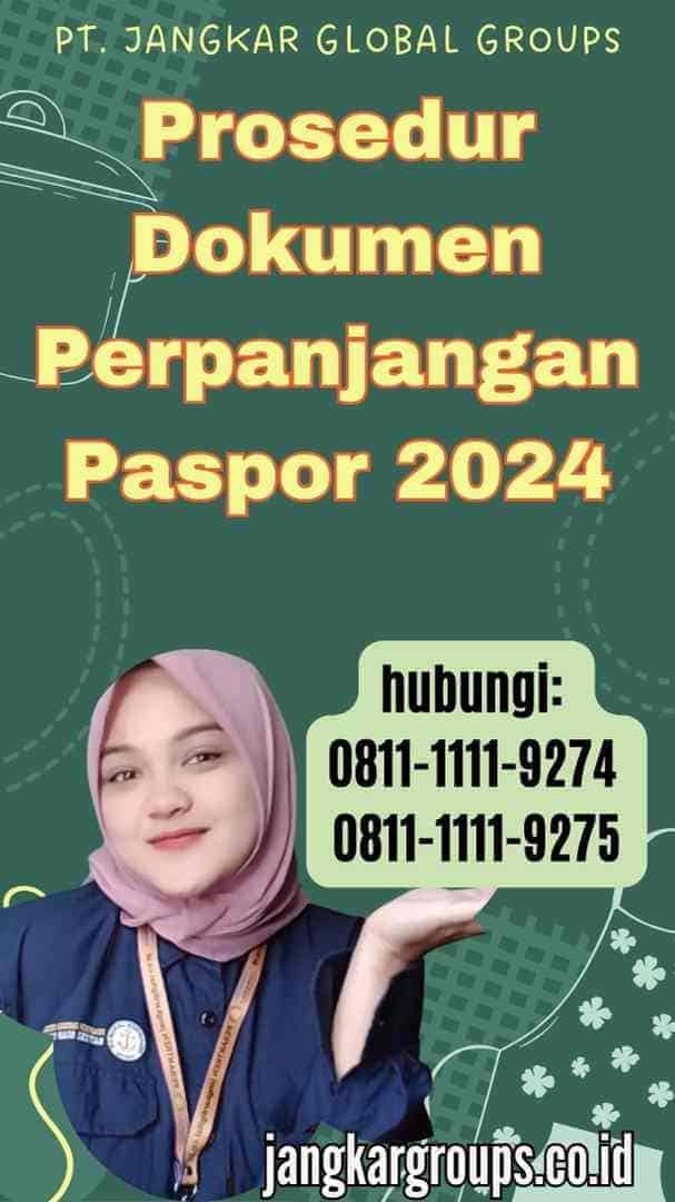 Dokumen Perpanjangan Paspor 2024 Jangkar Global Groups