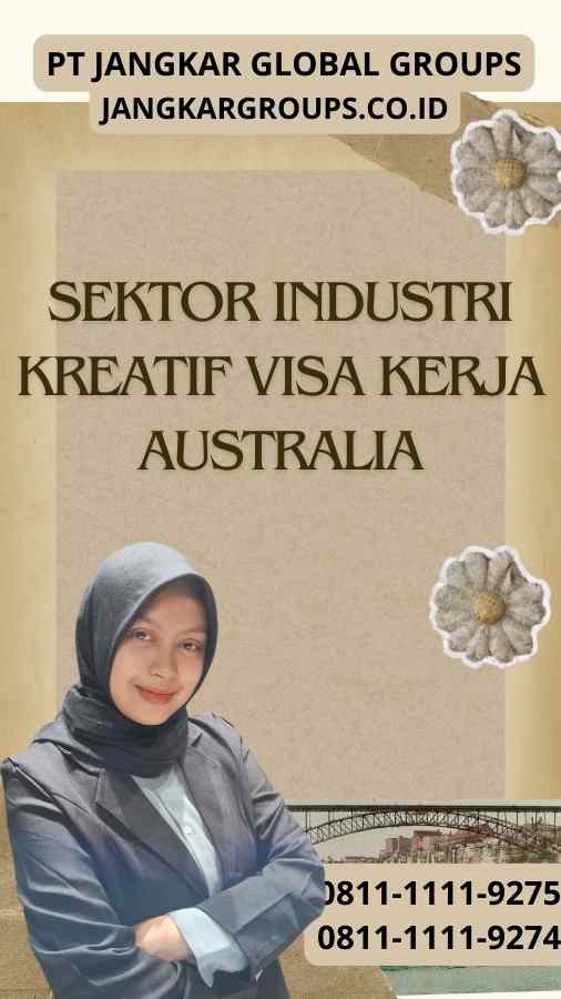 Sektor Industri Kreatif Visa Kerja Australia Jangkar Global Groups