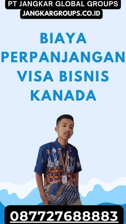 Perpanjangan Visa Bisnis Kanada Jangkar Global Groups