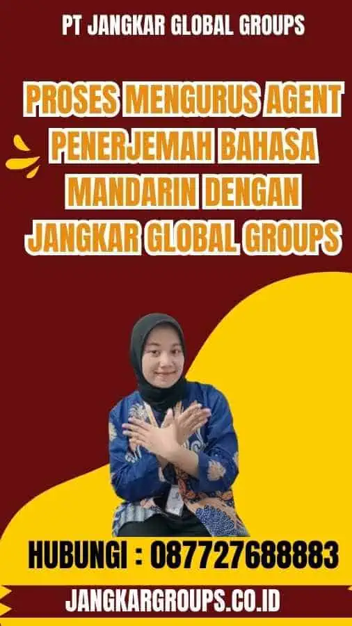 Agent Penerjemah Bahasa Mandarin Jangkar Global Groups