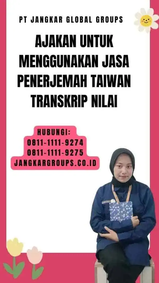 Penerjemah Taiwan Transkrip Nilai Solusi Profesional Jangkar Global