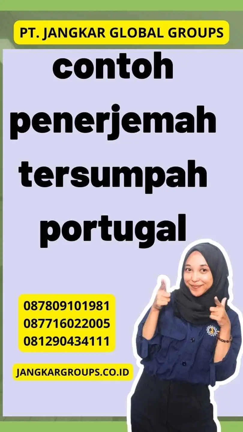 Contoh Penerjemah Tersumpah Portugal Jangkar Global Groups