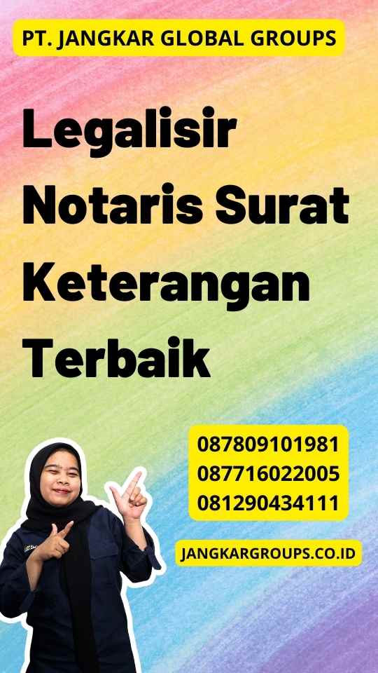 Notaris Surat Keterangan Terbaik Jangkar Global Groups