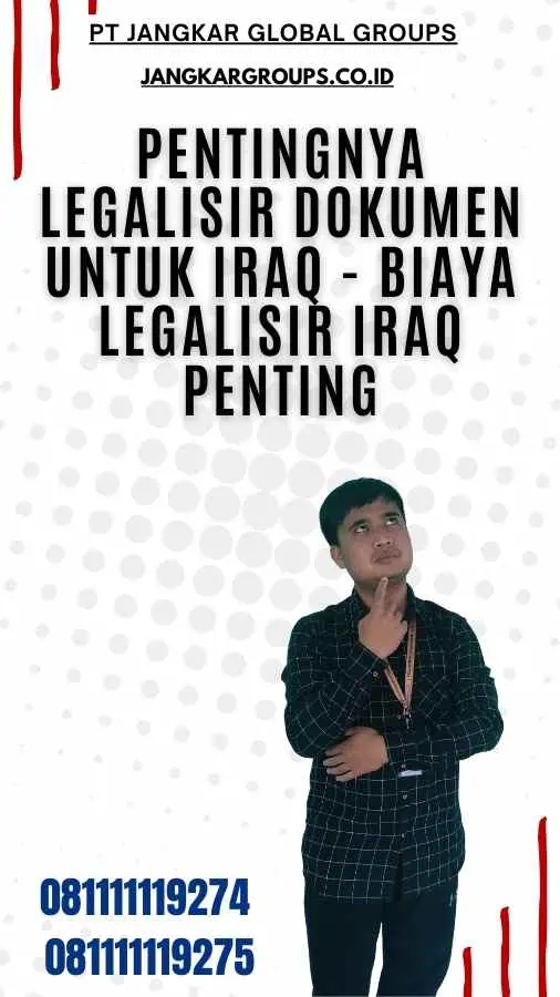 Biaya Legalisir Iraq Penting Jangkar Global Groups