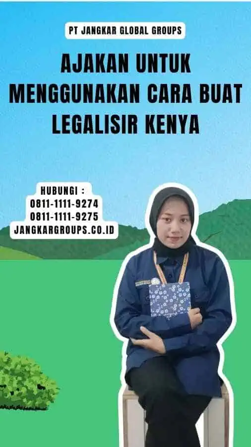 Cara Buat Legalisir Kenya Jangkar Global Groups