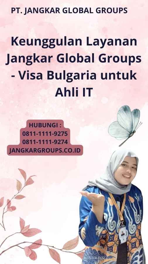 Visa Bulgaria Untuk Ahli It Jangkar Global Groups