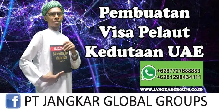 Pembuatan Visa Pelaut Kedutaan UAE