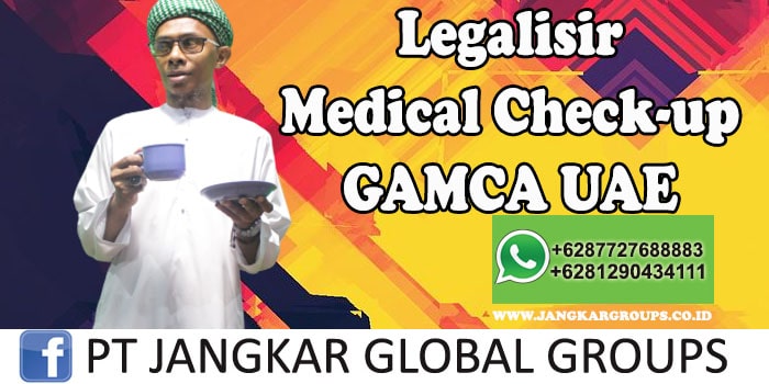 Legalisir Medikal Gamca UAE