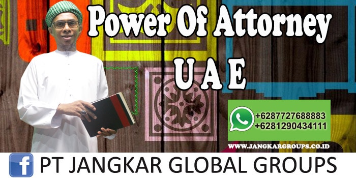 Power Of Attorney UAE