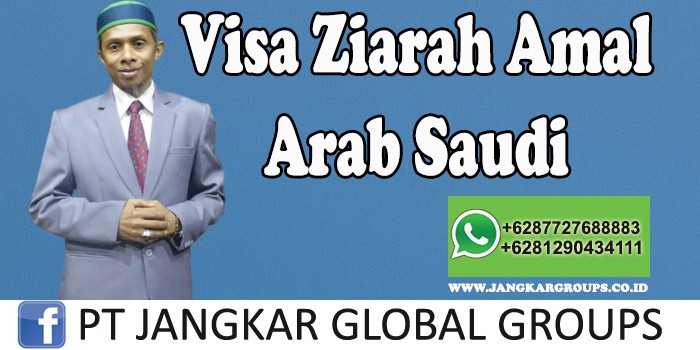 Visa Ziarah Amal Arab Saudi
