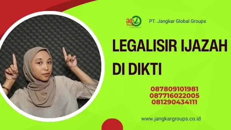 LEGALISIR IJAZAH DI DIKTI