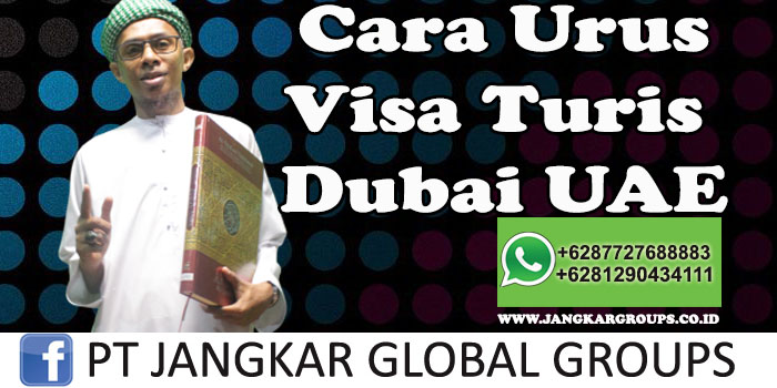 Cara Urus Visa Turis Dubai UAE