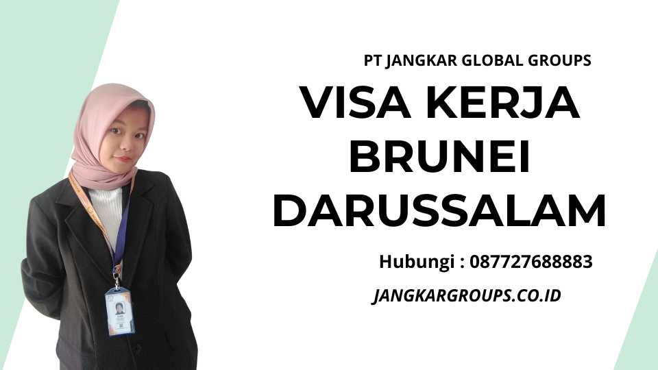 Visa Kerja Brunei Darussalam