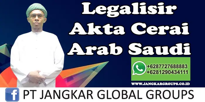 Legalisir Akta Cerai Kedutaan Arab Saudi