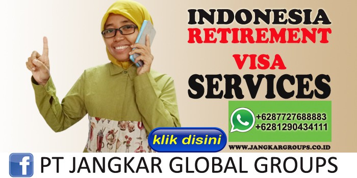 indonesia retirement visa services